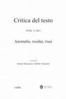 Nella «palude dei canzonieri antichi». Osservazioni sulla tradizione della poesia italiana del Trecento, in "Critica del testo", XVIII/3 (2015): Anomalie, residui, riusi, pp. 259-275 Cover Page