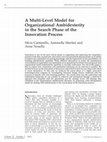 A Multi‐Level Model for Organizational Ambidexterity in the Search Phase of the Innovation Process Cover Page