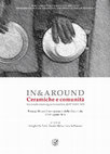 In&Around. Ceramiche e comunità. Secondo convegno tematico dell’AIECM3. Faenza, Museo Internazionale delle Ceramiche, 17-19 aprile 2015 Cover Page