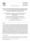 Research paper thumbnail of Review on endocrine disrupting-emerging compounds in urban wastewater: occurrence and removal by photocatalysis and ultrasonic irradiation for wastewater reuse