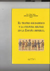 Research paper thumbnail of El teatro soldadesco y la cultura militar en la España imperial. Ed. Julio Vélez Sainz y Antonio Sánchez Jiménez. Madrid: del Orto, 2016