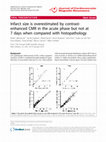 Research paper thumbnail of Infarct size is overestimated by contrast-enhanced CMR in the acute phase but not at 7 days when compared with histopathology