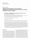 Research paper thumbnail of Validation and Development of a New Automatic Algorithm for Time-Resolved Segmentation of the Left Ventricle in Magnetic Resonance Imaging