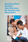 Revisiting Silent Reading: New Directions for Teachers and Researchers Cover Page