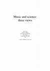 Music and science: three views Cover Page