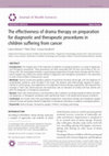 Research paper thumbnail of The effectiveness of drama therapy on preparation for diagnostic and therapeutic procedures in children suffering from cancer