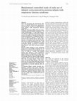 Research paper thumbnail of Randomised controlled study of early use of inhaled corticosteroid in preterm infants with respiratory distress syndrome