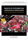 Research paper thumbnail of RISCO E FUTURO DA DEMOCRACIA BRASILEIRA DIREITO E POLÍTICA NO BRASIL CONTEMPORÂNEO