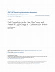 Research paper thumbnail of Path Dependence in the Law: The Course and Pattern of Legal Change in a Common Law System