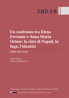 Un confronto tra Elena Ferrante e Anna Maria Ortese: la città di Napoli, la fuga, l'identità Cover Page