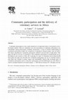 Research paper thumbnail of Community participation and the delivery of veterinary services in Africa