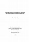 Research paper thumbnail of Calendars, Feasting, Cosmology and Identities: Later Neolithic-Early Bronze Age Ireland in European Context