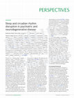 Sleep and circadian rhythm disruption in psychiatric and neurodegenerative disease Cover Page