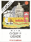 O que é cidade - raquel rolnik Cover Page