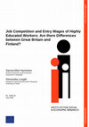 Research paper thumbnail of Job competition and entry wages of highly educated workers: are there differences between Great Britain and Finland?