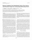 Research paper thumbnail of Human Umbilical Vein Endothelial Cells: A New Source and Potential Target for Corticotropin-Releasing Factor