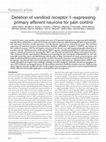 Deletion of vanilloid receptor 1_expressing primary afferent neurons for pain control Cover Page