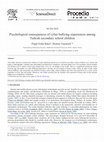 Research paper thumbnail of Psychological consequences of cyber bullying experiences among Turkish secondary school children