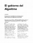 Research paper thumbnail of El gobierno del Algoritmo. El discurso de la neutralidad y las amenazas para el  ejercicio político en el desarrollo de smartcities