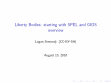 Research paper thumbnail of Liberty Bodies: starting with SPEL and GIOS overview