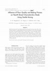 Research paper thumbnail of Influence of Flour Quality and Baking Process on Hearth Bread Characteristics Made Using Gentle Mixing