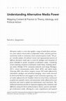 Research paper thumbnail of Understanding Alternative Media Power