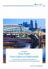 Free Trade from Lisbon to Vladivostok - A Tool for Peace and Prosperity: The Effects of a Free Trade Area between the EU and the Eurasian Region Cover Page