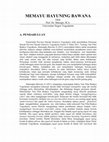 Research paper thumbnail of MEMAYU HAYUNING BAWANA (Makalah untuk Puro Pakualaman)