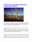 Research paper thumbnail of KERUSAKAN MANGROVE DI PANTAI UTARA JAWA TIMUR