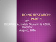 Research paper thumbnail of Doing Research Part 1 Olurinola and Azu