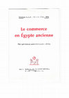 Research paper thumbnail of Rapport de synthèse "Le commerce en Egypte ancienne"