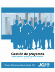 Gestión de proyectos Gestión de proyectos Cómo planificar, accionar y evaluar proyectos Cover Page