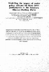 Research paper thumbnail of Modelling the impact of water policy reforms on dairy farm performance in the Southern Murray-Darling Basin