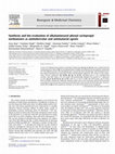 Research paper thumbnail of Synthesis and bio-evaluation of alkylaminoaryl phenyl cyclopropyl methanones as antitubercular and antimalarial agents