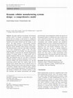 Dynamic cellular manufacturing systems design—a comprehensive model Cover Page