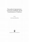 Theosophical Appropriations: Esotericism, Kabbalah, and the Transformation of Traditions, edited by Julie Chajes and Boaz Huss Cover Page