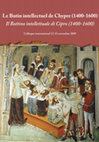 Research paper thumbnail of Le Butin intellectuel de Chypre (1400-1600) Il Bottino intellettuale di Cipro (1400-1600)