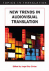 Research paper thumbnail of New Trends in audiovisual translation