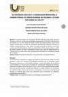 Research paper thumbnail of As violências ocultas e a cordialidade brasileira: O Homem Cordial de Sérgio Buarque de Holanda e o filme Que horas ela volta?