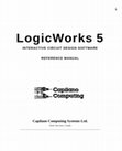 LogicWorks 5 INTERACTIVE CIRCUIT DESIGN SOFTWARE REFERENCE MANUAL Cover Page