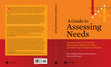 A guide to assessing needs: essential tools for collecting information, making decisions, and achieving development results Cover Page