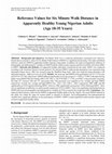 Research paper thumbnail of Reference Values for Six Minute Walk Distance in Apparently Healthy Young Nigerian Adults (Age 18-35 Years)