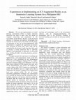 Research paper thumbnail of Experiences in Implementing an ICT-Augmented Reality as an Immersive Learning System for a Philippine HEI