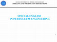 DRILLING AND PRODUCTION DEPARTMENT SPECIAL ENGLISH IN PETROLEUM ENGINEERING Cover Page