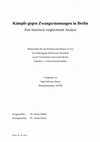 Research paper thumbnail of Kämpfe gegen Zwangsräumungen in Berlin. Eine historisch vergleichende Analyse