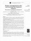 Project management in the international development industry : The project coordinator's perspective Cover Page