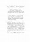 Research paper thumbnail of On the computation of fast data transmissions in networks with capacities and delays