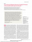 Research paper thumbnail of Use of Advanced Magnetic Resonance Imaging Techniques in Neuromyelitis Optica Spectrum Disorder