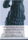 Prehistoric, Ancient Near Eastern and Aegean Textiles and Dress: an interdisciplinary anthology Cover Page