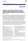 Research paper thumbnail of Predictors of severe H1N1 infection in children presenting within Pediatric Emergency Research Networks (PERN): retrospective case-control study